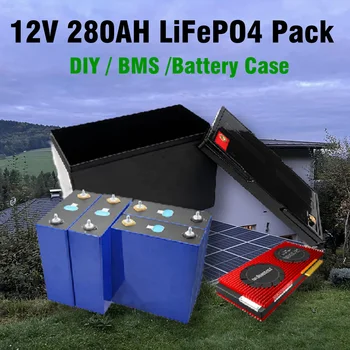 DIY 280AH LiFePO4 Аккумулятор для Хранения Солнечной Энергии 12V 3KW Призматические Аккумуляторные Батареи Чехол с Smart BMS 200A с BT