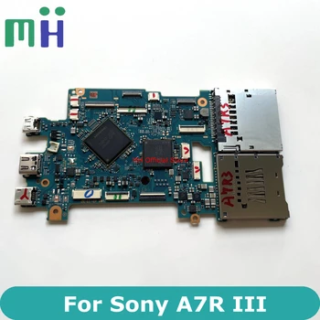 Новинка для Sony A7RIII A7RM3 A7R3 Материнская плата Материнская плата Основной Драйвер Того Изображение печатной платы Alpha 7R3 7RIII 7RM3 A7R III 3 M3